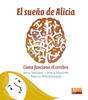 El sueño de Alicia | 9788427143708 | Vetulani, Jerzy/Mazurek, Maria/Wierzchowski, Marcin | Llibreria Sendak