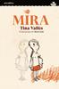 Mira | 9788418592232 | Vallès, Tina | Llibreria Sendak