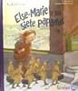 Else-Marie y los siete papaítos | 9788494887420 | Lindenbaum, Pija | Librería Sendak