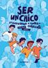 Ser un chico | 9788426149404 | Ouaffi, Karim | Llibreria Sendak