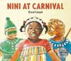 Nini at Carnival | 9780500653791 | Lloyd, Errol | Llibreria Sendak