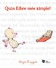 Quin llibre més ximple! | 9788494983030 | Ruzzier, Sergio | Llibreria Sendak