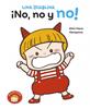 Lina Diablina - ¡No, no y no! | 9788448870195 | Keropons | Librería Sendak