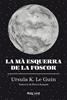 La mà esquerra de la foscor | 9788419206671 | Le Guin, Ursula K. | Llibreria Sendak