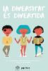 LA DIVERSITAT ES DIVERTIDA (2ª EDICIO) | 9788418580413 | ARCARONS, LAURA | Librería Sendak