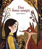 Una bona amiga | 9788447937691 | Suárez Fernández, Laura | Librería Sendak