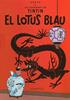 Les aventures de Tintín. El Lotus Blau | 9788426111852 | HERGE-TINTIN CATALAN | Llibreria Sendak