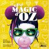El màgic d'Oz | 9788424671495 | Artigau, Marc | Librería Sendak