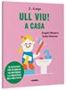 Ull viu! A casa | 9788491019596 | Navarro Simon, Àngels | Llibreria Sendak