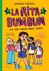 Rita Bumbum 2 - La Rita Bumbum fa uns amics molt guais | 9791387695545 | Tirado, Míriam | Librería Sendak