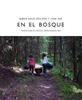 En el bosque | 9788412383928 | Ersland, Bjørn Arild | Llibreria Sendak