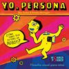 Yo, persona. Filosofía visual para niños | 9788494316722 | Duthie, Ellen | Llibreria Sendak