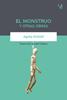 El Monstruo y otras obras | 9788417035228 | Kristof, Agota | Llibreria Sendak
