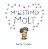 M'estimo molt | 9788448871871 | Serrano, Lucía | Llibreria Sendak