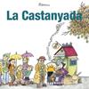 La castanyada | 9788429775990 | Bayés, Pilarín | Llibreria Sendak