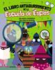 El Libro Antiaburrimiento de la Escuela de Espías | 9788414360163 | Bigogno, Ottavia | Llibreria Sendak