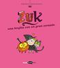 Zuk 6. Una brujita con un gran corazón | 9791387744229 | Bloch, Serge | Llibreria Sendak
