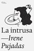 La intrusa | 9788412925791 | Pujadas Farré, Irene | Llibreria Sendak