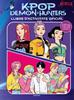 KPop Demon Hunters - Llibre d’activitats oficial | 9791387973391 | Netflix | Llibreria Sendak