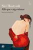 Allò que vaig estimar | 9788429777130 | Hustvedt, Siri | Llibreria Sendak