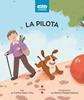 La pilota | 9788466148054 | Sala i Vila, Carles | Librería Sendak