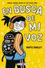 En busca de mi voz | 9788410260672 | Dooley, Aoife | Llibreria Sendak