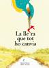La lletra que tot ho canvia | 9788412595833 | Besora Oliva, Ramon | Llibreria Sendak