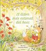 El llibre més estimat del bosc | 9788424675523 | Picó Seijó, Mar | Librería Sendak