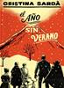 El año sin verano | 9788419737489 | Sardà i Pérez, Cristina | Llibreria Sendak