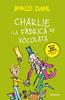 Charlie i la fàbrica de xocolata | 9788410489776 | Dahl, Roald | Llibreria Sendak