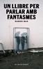 Un llibre per parlar amb fantasmes | 9791399156942 | Mas, Ramon | Llibreria Sendak