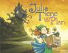 Julia tiene un plan | 9788467944532 | Ben Hatke | Librería Sendak