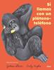 Si llamas con un plátano-teléfono | 9788491429470 | Sterer, Gideon | Librería Sendak