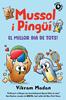 Mussol i Pingüí 2. El millor amic de tots! | 9788484706908 | Madam, Vikram | Llibreria Sendak