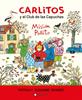 Carlitos y el Club de las Capuchas | 9788418304484 | Susanne Berner, Rotraut | Llibreria Sendak