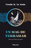 Un mag de Terramar | 9788417925208 | K. Le Guin, Ursula | Librería Sendak