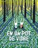 En un pot de vidre | 9788467943382 | Deborah Marcero | Llibreria Sendak