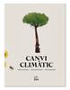 Canvi climàtic | 9788412015034 | Herrero López, Yayo/González Reyes, María/Páramo Pino, Berta | Llibreria Sendak