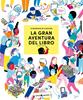 La gran aventura del libro | 9788412557114 | Vernet, Stéphanie | Llibreria Sendak