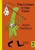 The Cricket in the Violin | 9781917933186 | Haifisch, Anna | Librería Sendak