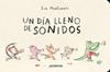 Un día lleno de sonidos | 9788426146311 | Montanari, Eva | Librería Sendak