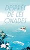Després de les onades | 9788412782158 | Kao, Sandrine | Llibreria Sendak
