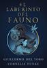 El laberinto del Fauno | 9788420451862 | del Toro, Guillermo/Funke, Cornelia | Llibreria Sendak