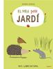 El meu petit jardí | 9788494925702 | Wiehle, Katrin | Llibreria Sendak