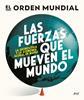 Las fuerzas que mueven el mundo | 9788434439658 | El Orden Mundial | Llibreria Sendak