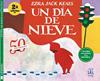 Un día de nieve | 9788494058462 | Jack Keats, Ezra | Librería Sendak