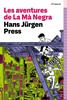 Les aventures de La Mà Negra | 9788419366351 | Press, Hans Jürgen | Llibreria Sendak