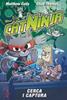 Catninja 3. Cerca i captura | 9788466158558 | Cody, Matthew | Llibreria Sendak