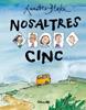 Nosaltres cinc | 9788484705420 | QUENTIN BLAKE | Llibreria Sendak
