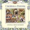 Cuentos de foresta | 9788420458601 | Paterson, Cynthia/Paterson, Brian | Llibreria Sendak